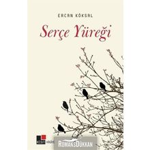 Serçe Yüreği - Ercan Köksal