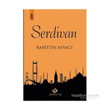 Serdivan - Rafettin Ayvacı