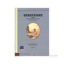 ŞEREFNAME I/II KÜRT ULUSUNUN TARIHI (NOTLAR AÇIKLAMALAR) - ŞERAFEDDİN HAN
