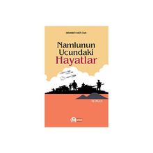 Serencam Yayınevi Namlunun Ucundaki Hayatlar