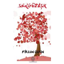 Sergüzaşk - Firzan Üstün