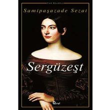 SERGÜZEŞT - SAMİPAŞAZADE SEZAI (ISBN:9786054223039)