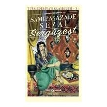 SERGÜZEŞT - SAMIPAŞAZADE SEZAI (ISBN:9786054683796)