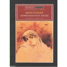 SERGÜZEŞT - SAMIPAŞAZADE SEZAI (ISBN:9786055588250)
