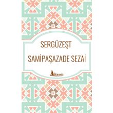 Sergüzeşt - Samipaşazade Sezai