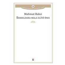 Serhildana Mala Eliye Unis - Mahmut Baksi