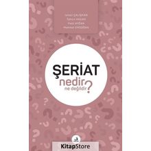 Şeriat Nedir Ne Değildir? - Kolektif