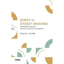 Şeriat ve Siyaset Arasında - Casir Avde