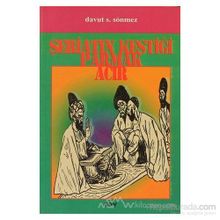 ŞERİATIN KESTİĞİ PARMAK ACIR - DAVUT F. SÖNMEZ