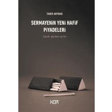 Sermayenin Yeni Hafif Piyadeleri Kor Kitap