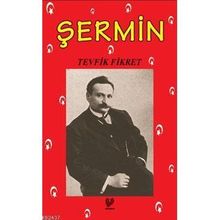 ŞERMİN - TEVFIK FIKRET
