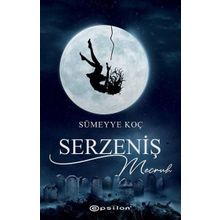 Serzeniş - 2 Mecruh - Sümeyye Koç