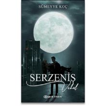 Serzeniş 3 Vebal - Sümeyye Koç