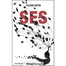 SES - VILDAN ÇETİN