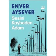 Sesini Kaybeden Adam Doğan Kitap
