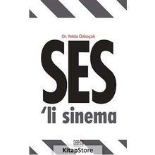 Ses'li Sinema - Yelda Özkoçak