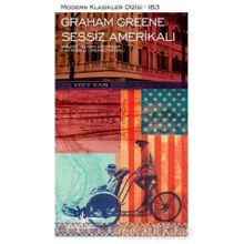Sessiz Amerikalı - Graham Greene - İş Bankası Kültür Yayınları