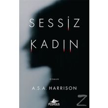 Sessiz Kadın - A. S. A Harrison