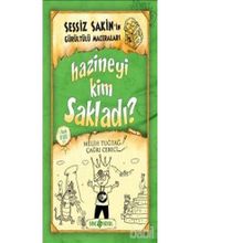 Sessiz Sakin’in Gürültülü Maceraları 5 - Hazineyi Kim Sakladı? - Melih Tuğtağ
