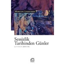Sessizlik Tarihinden Günler - Merethe Lindstrom