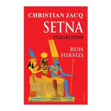 Setna Yükseliyor - Ruh Hırsızı - Christian Jacq