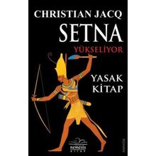 Setna Yükseliyor Yasak Kitap - Christian Jacq