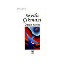 SEVDA ÇIKMAZI - ÖZKAN YALÇIN