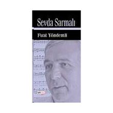 SEVDA SARMALI - FUAT YÖNDEMLİ