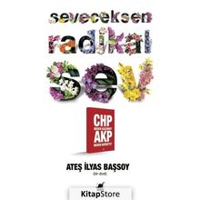 Seveceksen Radikal Sev - Ateş İlyas Başsoy