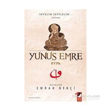 Sevelim Sevilelim ... Yunus Emre - Emrah Bekçi