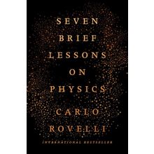 Seven Brief Lessons On Physics - Carlo Rovelli