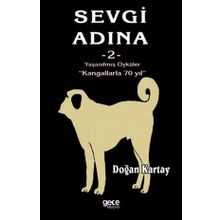 Sevgi Adına Öyküler 2 - Doğan Kartay