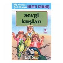 SEVGI KUŞLARI - GENEL