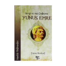 Sevgi Ve Aşk Çağlayanı Yunus Emre - Turan Bozkurt
