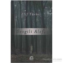 Sevgili Alef - Elif Türker