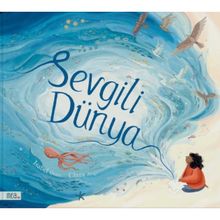 Sevgili Dünya - Isabel Otter
