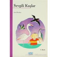 Sevgili Kuşlar - Aysel Kumru Korkut