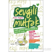 Sevgili Mutfak - Arzu Aygen
