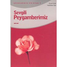 SEVGILI PEYGAMBERIMIZ - EŞREF EDIB