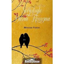Sevgiliyle Daimi Konuşma - Müesser Yeniay