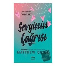 Sevginin Çağrısı - Matthew Quick