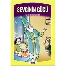 Sevginin Gücü - Sevilay Ererdem