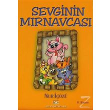 Sevginin Mırnavcası - Nur İçözü