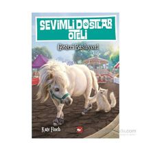 Sevimli Dostlar Oteli 4. Kitap Gösteri Başlıyor - Kate Finch