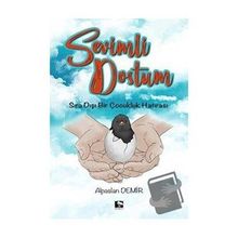 Sevimli Dostum - Alpaslan Demir