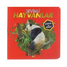 Sevimli Hayvanlar - Dokun ve Hisset - 0-6 Yaş Yayınları