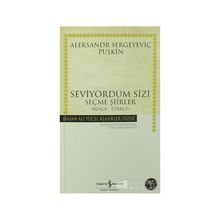 Seviyordum Sizi - Aleksandr Puşkin