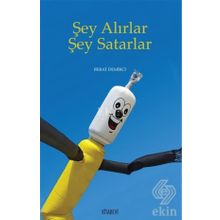 Şey Alırlar Şey Satarlar - Berat Demirci