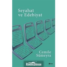 Seyahat ve Edebiyat - Cemile Sümeyra