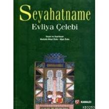 SEYAHATNAME - EVLIYA ÇELEBİ